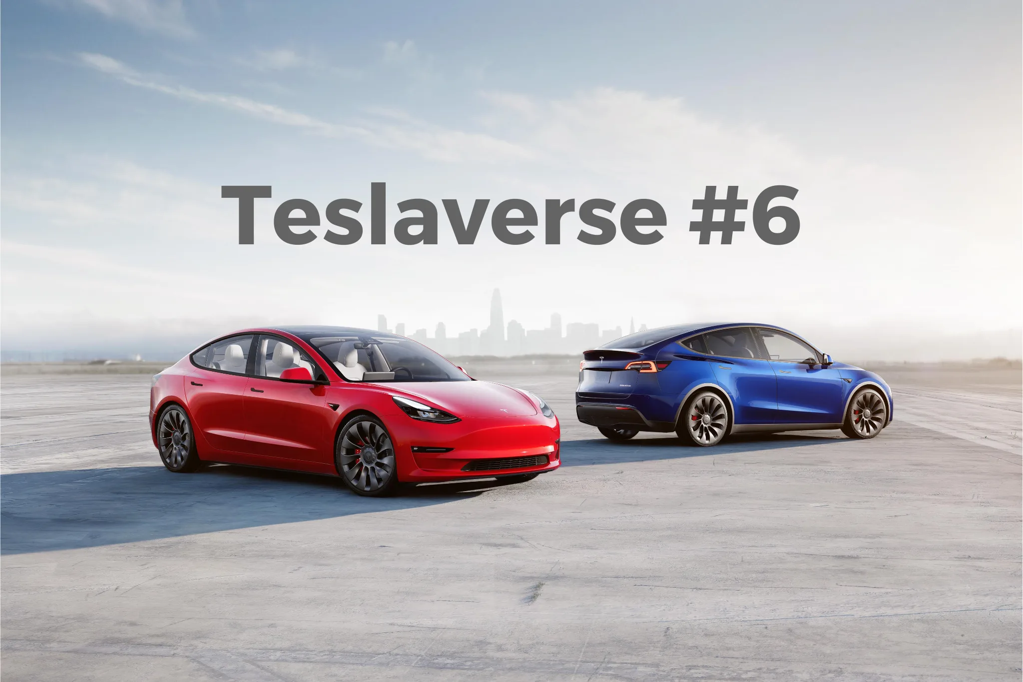 Teslaverse #6: Latest Tesla News